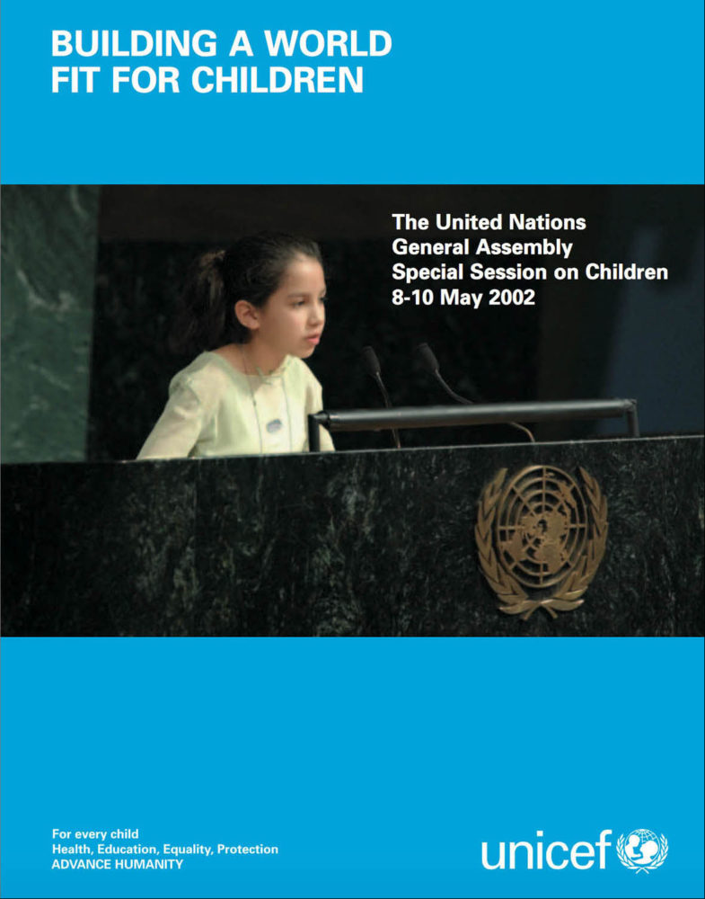 The UN General Assembly Special Session on Children 8-10 May 2002